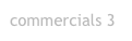 commercials 3