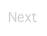Next